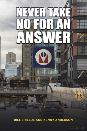 Never Take No for an Answer - Bill Shields [KSIĄŻKA]