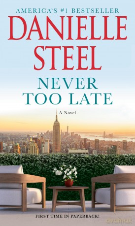 Never Too Late - Danielle Steel [KSIĄŻKA]