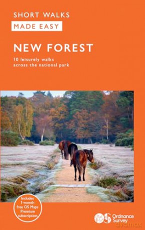 New Forest Short Walks Made Easy | Ordnance Survey | 10 Walks For Everybody | Guidebook | England | New Forest National Park | Walks | Adventure (OS Short Walks Made Easy) - Ordnance Survey [KSIĄŻKA]