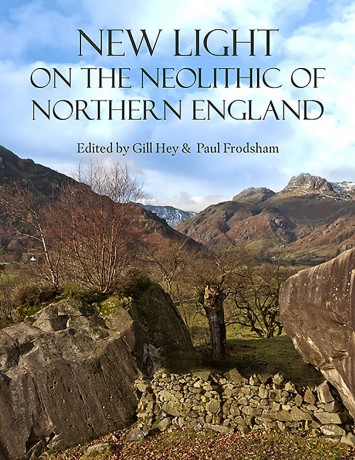 New Light on the Neolithic of Northern England - Gill Hey [KSIĄŻKA]