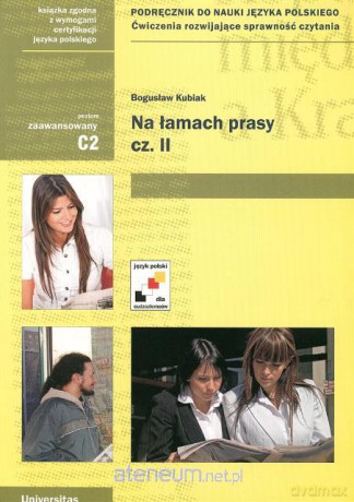 Na łamach prasy cz.2 poziom zaawansow. C2 [KSĄŻKA]