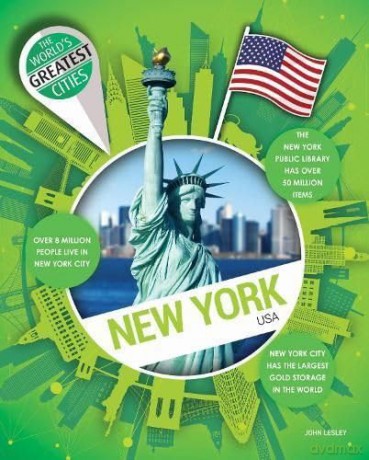 New York (World's Greatest Cities) - John Lesley [KSIĄŻKA]