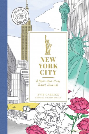 New York City: A Color-Your-Own Travel Journal (Color Your World Travel Journal Series) - Evie Carrick [KSIĄŻKA]