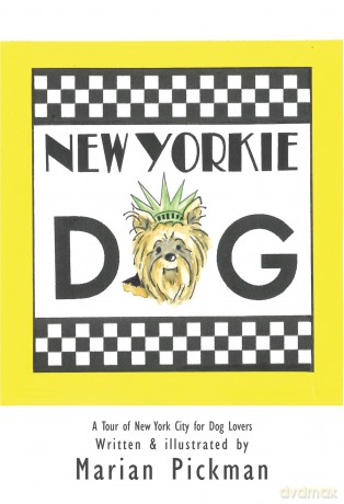 New Yorkie Dog - Marian Pickman [KSIĄŻKA]