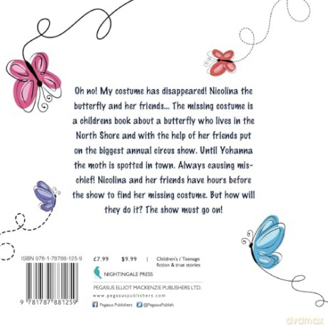 Nicolina the butterfly and her friends - The missing costume......... - Nicole Georgopoulos-Lizotte [KSIĄŻKA]