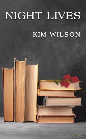Night Lives - Kim Wilson [KSIĄŻKA]