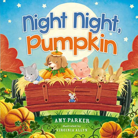Night Night, Pumpkin - Amy Parker [KSIĄŻKA]
