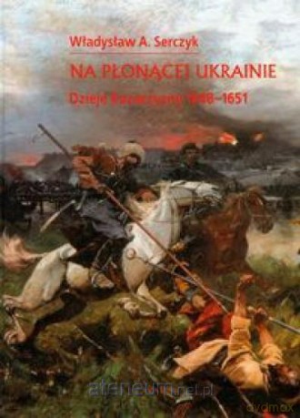 Na płonącej Ukrainie [KSĄŻKA]
