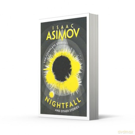 Nightfall: A classic collection of sci-fi short stories (The Complete Stories) - Isaac Asimov [KSIĄŻKA]
