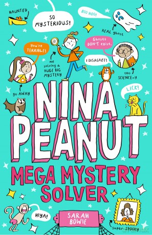 Nina Peanut: Mega Mystery Solver (Book 2 in the funny, full colour series!) - Sarah Bowie [KOMIKS]