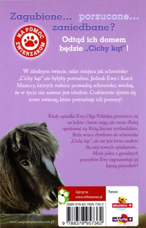 Na pomoc zwierzakom. Róża. Kucyk, który tęskni... [KSĄŻKA]