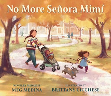 No More Senora Mimí - Meg Medina [KSIĄŻKA]