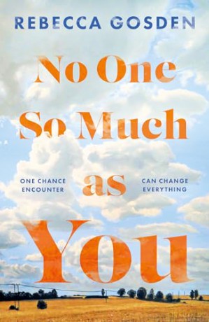 No One So Much as You - Rebecca Gosden [KSIĄŻKA]