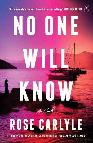 No One Will Know - Rose Carlyle [KSIĄŻKA]