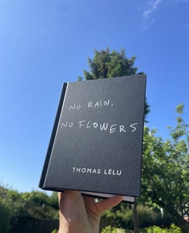 No Rain, No Flowers: The iconic viral biro notes from Thomas Lélu - Thomas Lélu [KSIĄŻKA]