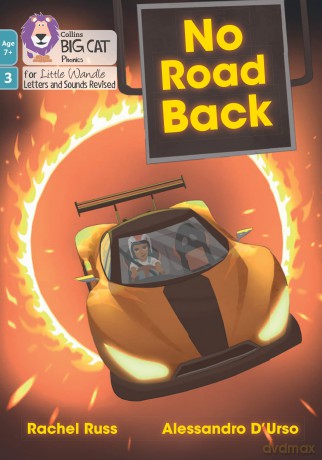 No Road Back: Phase 3 Set 1 (Big Cat Phonics for Little Wandle Letters and Sounds Revised - Age 7+) - Rachel Russ [KSIĄŻKA]