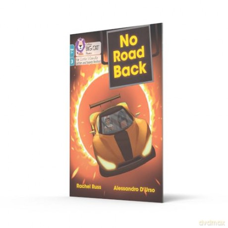 No Road Back: Phase 3 Set 1 (Big Cat Phonics for Little Wandle Letters and Sounds Revised - Age 7+) - Rachel Russ [KSIĄŻKA]