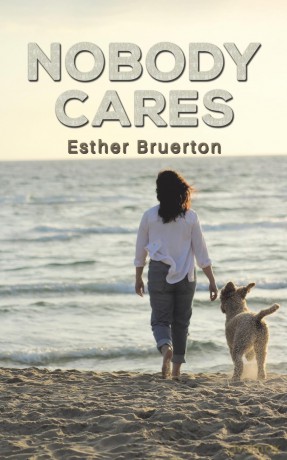 Nobody Cares - Esther Bruerton [KSIĄŻKA]