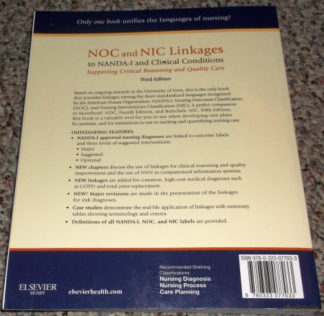 NOC and NIC Linkages to NANDA-I and Clinical Conditions: Supporting Critical Reasoning and Quality Care - Marion Johnson RN PhD [KSIĄŻKA]