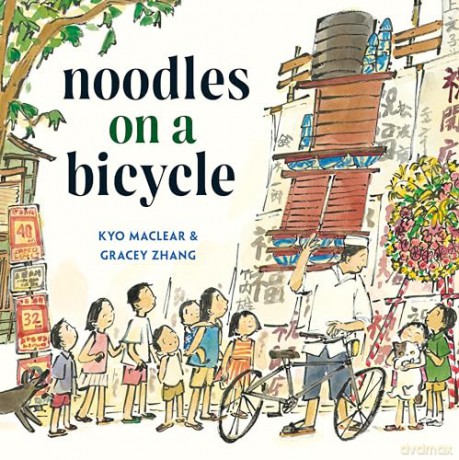 Noodles on a Bicycle - Kyo Maclear [KSIĄŻKA]