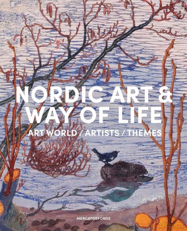 Nordic Art and Way of Life: Art World, Artists and Themes - Susanna Pettersson [KSIĄŻKA]