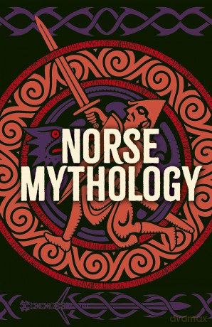 Norse Mythology (Arcturus Classics) - Mary Litchfield [KSIĄŻKA]