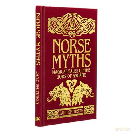 Norse Myths: Deluxe Slipcase Edition (Arcturus Silkbound Classics) - Jane Smithson [KSIĄŻKA]