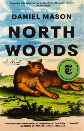 North Woods: A Novel - Daniel Mason [KSIĄŻKA]