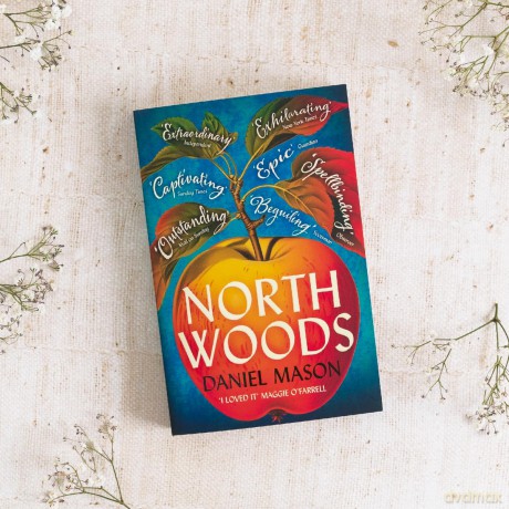 North Woods: Read it once. Remember it forever. - Daniel Mason [KSIĄŻKA]