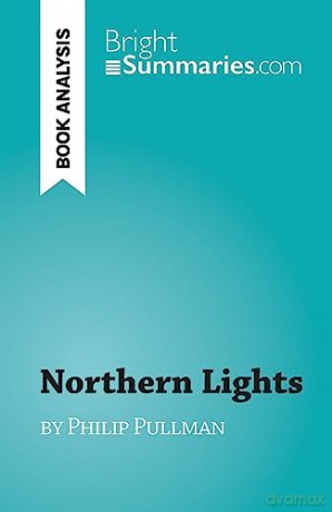 Northern Lights: by Philip Pullman - Thibaut Antoine [KSIĄŻKA]