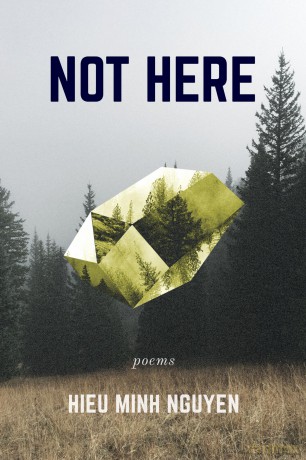 Not Here - Hieu Minh Nguyen [KSIĄŻKA]