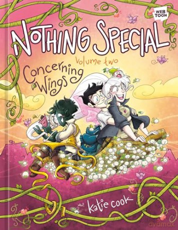 Nothing Special, Volume Two: Concerning Wings (A Graphic Novel) - Katie Cook [KSIĄŻKA]