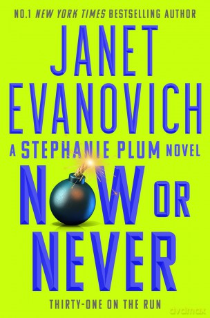 Now or Never: Stephanie Plum 31 - Janet Evanovich [KSIĄŻKA]