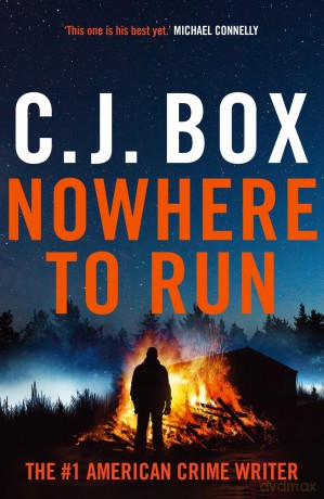 Nowhere to Run (Joe Pickett) - C.J. Box [KSIĄŻKA]