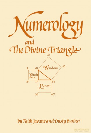 Numerology and the Divine Triangle - Faith Javane [KSIĄŻKA]
