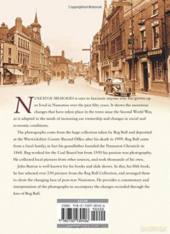 Nuneaton Memories: From the Reg Bull Collection: Britain In Old Photographs - John Burton [KSIĄŻKA]