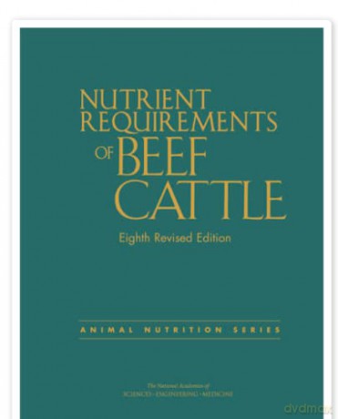Nutrient Requirements of Beef Cattle: Eighth Revised Edition - National Academies of Sciences Engineering and Medicine [KSIĄŻKA]