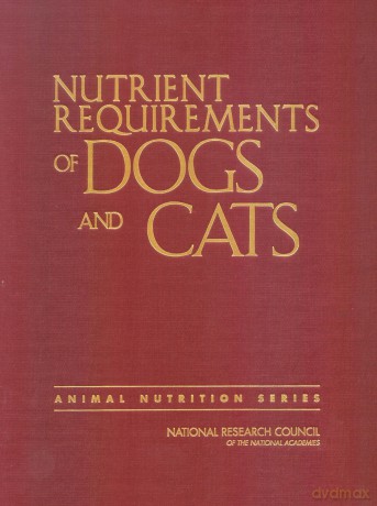 Nutrient Requirements of Dogs and Cats - National Research Council [KSIĄŻKA]