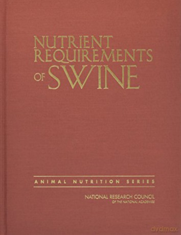 Nutrient Requirements of Swine: Eleventh Revised Edition (Animal Nutrition) - Committ Subcommittee on Swine Nutrition [KSIĄŻKA]