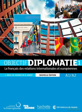 Objectif Diplomatie: Livre de l'eleve + CD audio 1 (Levels A1-A2) + Parcours - Laurence Riehl [KSIĄŻKA]