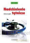 Nadciśnienie tętnicze - Andrew Laughin [KSIĄŻKA]