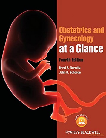 Obstetrics and Gynecology at a Glance, 4th Edition - Errol R. Norwitz [KSIĄŻKA]