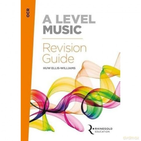 OCR A Level Music Revision Guide - Rhinegold Education [KSIĄŻKA]