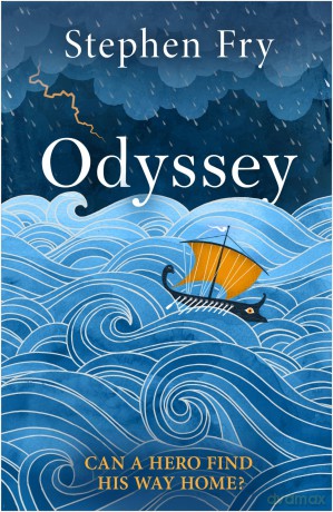 Odyssey: The Sunday Times bestselling final part of the acclaimed Greek myths series (Stephen Fry's Greek Myths, 4) - Stephen Fry [KSIĄŻKA]
