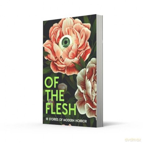 Of the Flesh: A spine-chilling new collection of short horror stories from bestselling authors including Bridget Collins and Emilia Hart - Susan Barker [KSIĄŻKA]