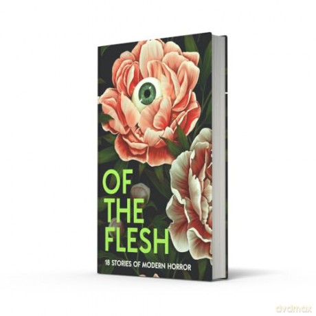 Of the Flesh: A spine-chilling new collection of short horror stories from bestselling authors including Bridget Collins and Emilia Hart - Susan Barker [KSIĄŻKA]