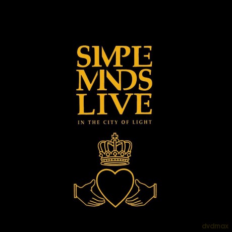 Simple Minds: Live In The City Of Lights Remastered [CD]