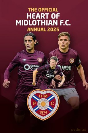 Official Hearts FC Annual 2025 - Grange [KSIĄŻKA]