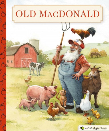 Old MacDonald Had a Farm: A Little Apple Classic (Little Apple Books) [KSIĄŻKA]