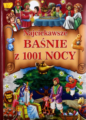 Najciekawsze baśnie z 1001 nocy [KSĄŻKA]